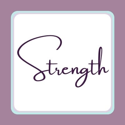 Strength