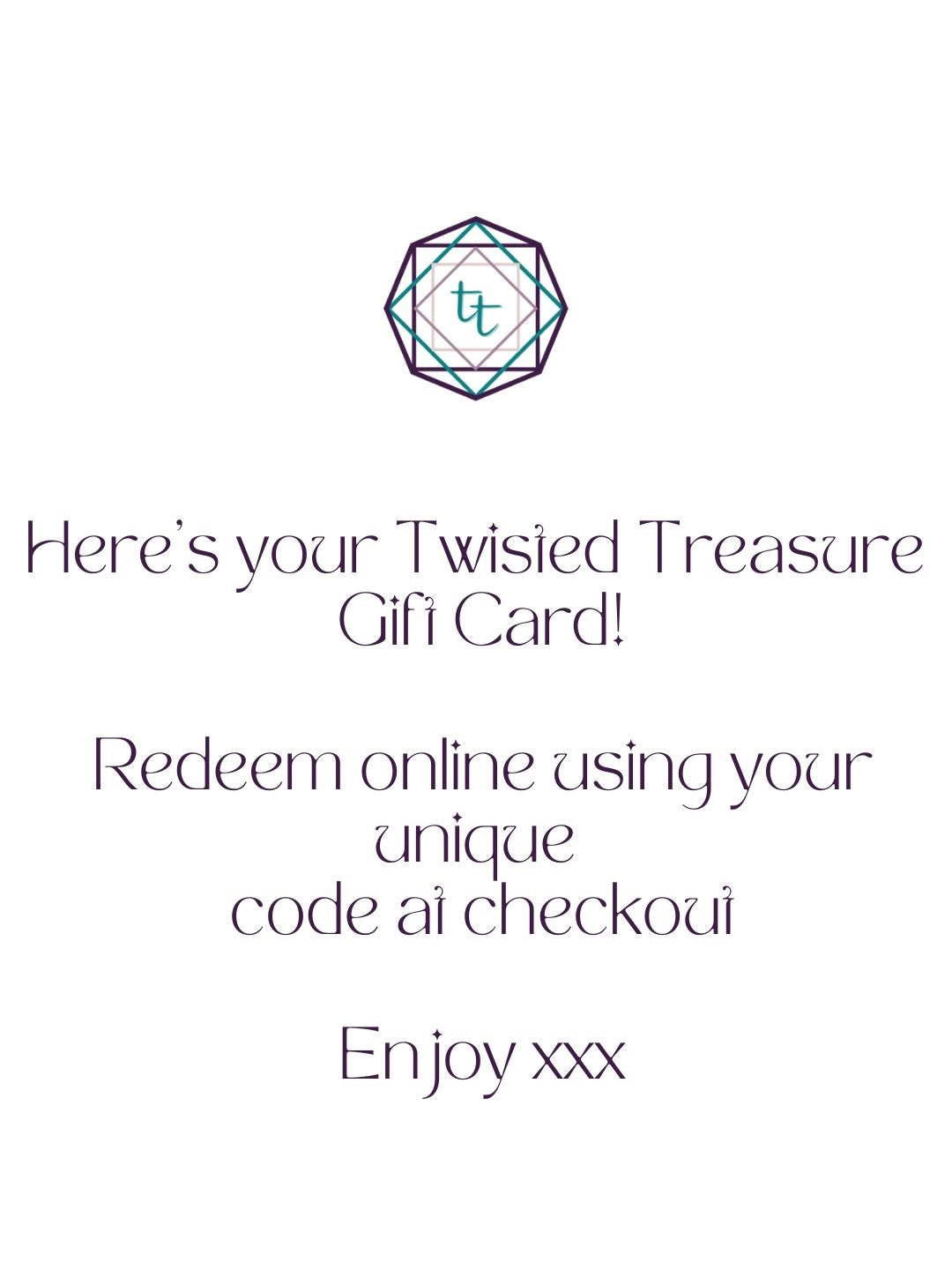 Twisted Treasure Digital Gift Card